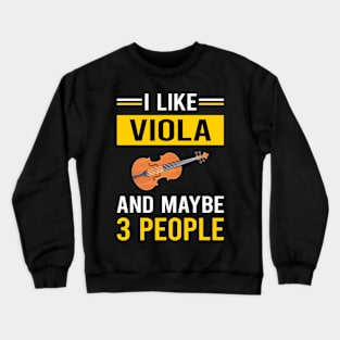 3 People Viola Violist Crewneck Sweatshirt